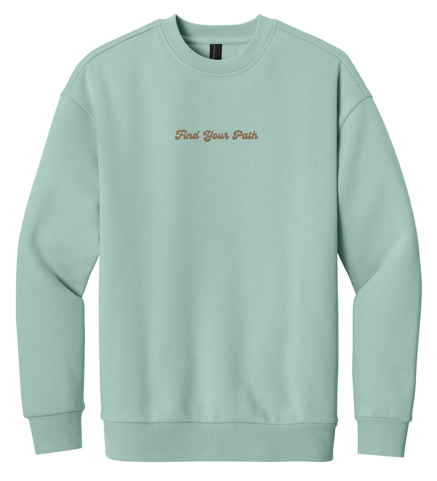 Find Your Path Sweatshirt